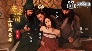 XSJ076 The Three Kingdoms: The Three Wars of Lu Bu and Yi Ruo