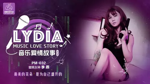 PM032 Music Love Story LyDia-Li Yan